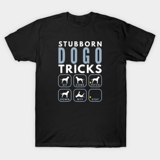 Stubborn Dogo Argentino Tricks - Dog Training T-Shirt